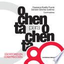 Ochenta para ochenta 80