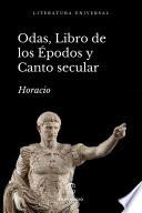 Odas, Libro de los Épodos y Canto Secular