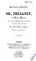 Oeuvres choisies de Ch. Perrault ...