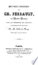 Oeuvres choisies de Ch. Perrault ...