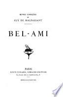 Oeuvres complètes de Guy de Maupassant: Belami