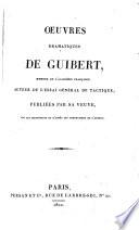 Oeuvres dramatiques de Guibert ...