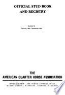 Official Stud Book and Registry of the American Quarter Horse Association