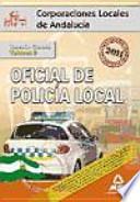 Oficial de la policía local de andalucía. Temario general. Volumen ii