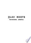 Olav Roots, trayectoria artística