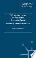 Old Age and Urban Poverty in the Developing World