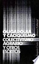 Oligarquía y caciquismo