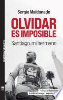 Olvidar es imposible