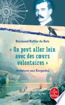 On peut aller loin avec des coeurs volontaires