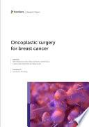 Oncoplastic surgery for breast cancer