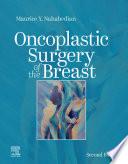 Oncoplastic Surgery of the Breast E-Book