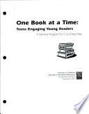One Book at a Time: Teens Engaging Young Readers