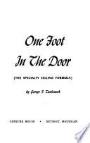 One Foot in the Door