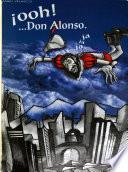 Ooh! ... Don Alonso