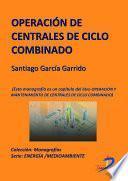 Operación de centrales de ciclo combinado