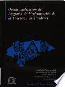 Operacionalización del programa nacional de modernización de la educación en Honduras