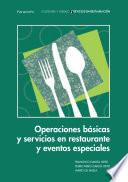 Operaciones básicas y servicios en restauración y eventos especiales