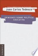 Opiniones sobre política educativa