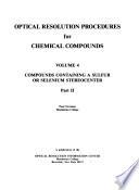 Optical Resolution Procedures for Chemical Compounds