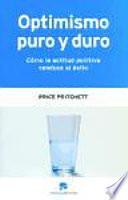 Optimismo puro y duro