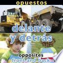 Opuestos: Delante y metrás