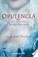 Opulencia