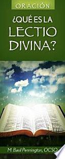 Oracion: Que Es la Lectio Divina