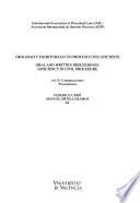 Oral and written proceedings: efficiency in civil procedure