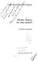 Orale, santo, no seas puñal!