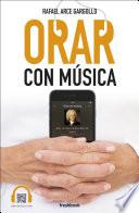 ORAR CON MÚSICA