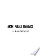 Orden público económico: Documentos