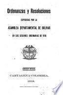 Ordenanzas y resoluciones expedidas por la Asamblea Departamental de Bolívar