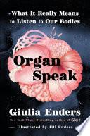 Organ Speak