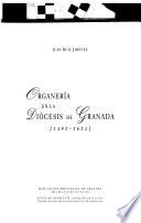 Organería en la diócesis de Granada (1492-1625)