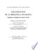 Organización de la Biblioteca Municipal Mariscal Andrés de Santa Cruz,