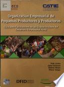 Organización empresarial de pequeños productores y productoras