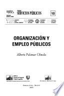 Organización y empleo públicos