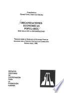 Organizaciones económicas populares, mas alla de la informalidad