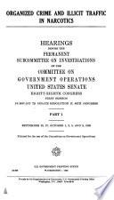 Organized Crime and Illicit Traffic in Narcotics