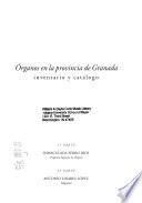 Órganos de la provincia de Granada