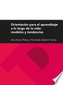 Orientación para el aprendizaje a lo largo de la vida: modelos y tendencias