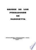 Orígen de Los Fundadores de Cadereyta