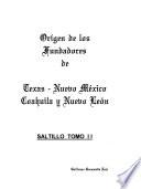 Origen de los Fundadores de Texas, Nuevo México, Coahuila y Nuevo León