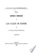 Orígen histórico y etimológico de las calles de Madrid