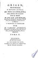 Origen, Progresos Y Estado Actual De Toda La Literatura