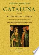 Orígenes históricos de Cataluña