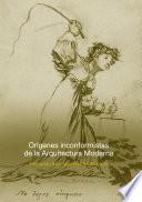 ORIGENES INCONFORMISTAS DE LA ARQUITECTURA MODERNA