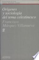 Orígenes y sociología del tema celestinesco