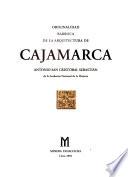 Originalidad barroca de la arquitectura de Cajamarca