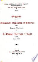 Orígines de la dominación Española en América